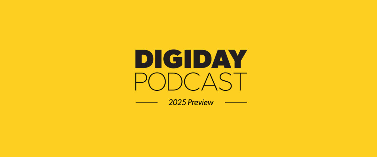 2025: el año de los Twinkies, las cucarachas y el caos: Digiday Podcast anticipa un año tumultuoso