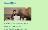Cinco formas de mejorar sus esfuerzos de marketing en LinkedIn en 2025 [Infographic]
