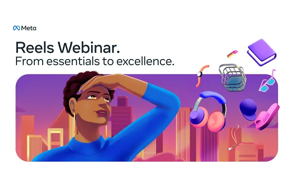 Meta anuncia el próximo seminario web sobre consejos y tácticas de los carretes