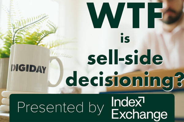 ¿WTF es la decisión del lado de la venta? - Digiday