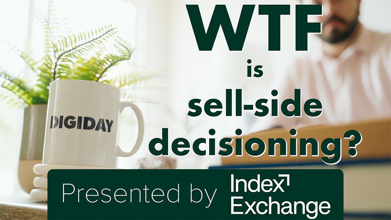 ¿WTF es la decisión del lado de la venta? - Digiday